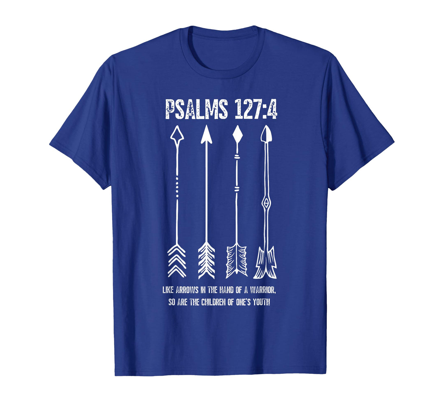 Raising Arrows Psalm 127;4 Mothers Day Christian Bible Verse T-Shirt