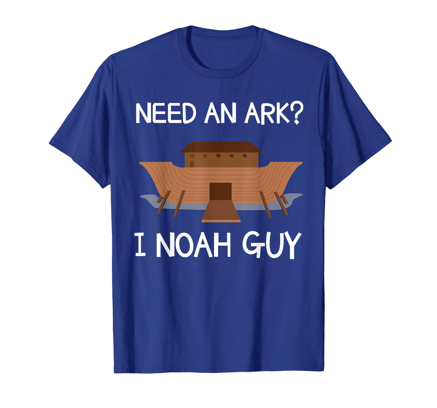Need An Ark? I Noah Guy Funny Christian Pun T Shirt T-Shirt