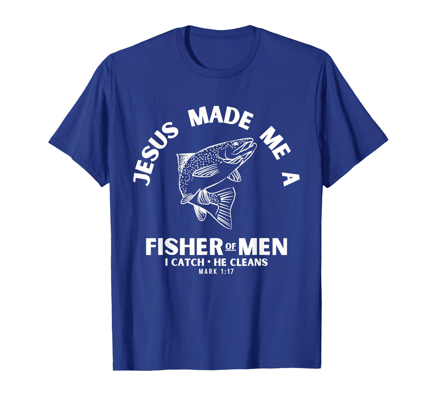 Christian Fishermen for Men Religious Bible Verse Fishing T-Shirt