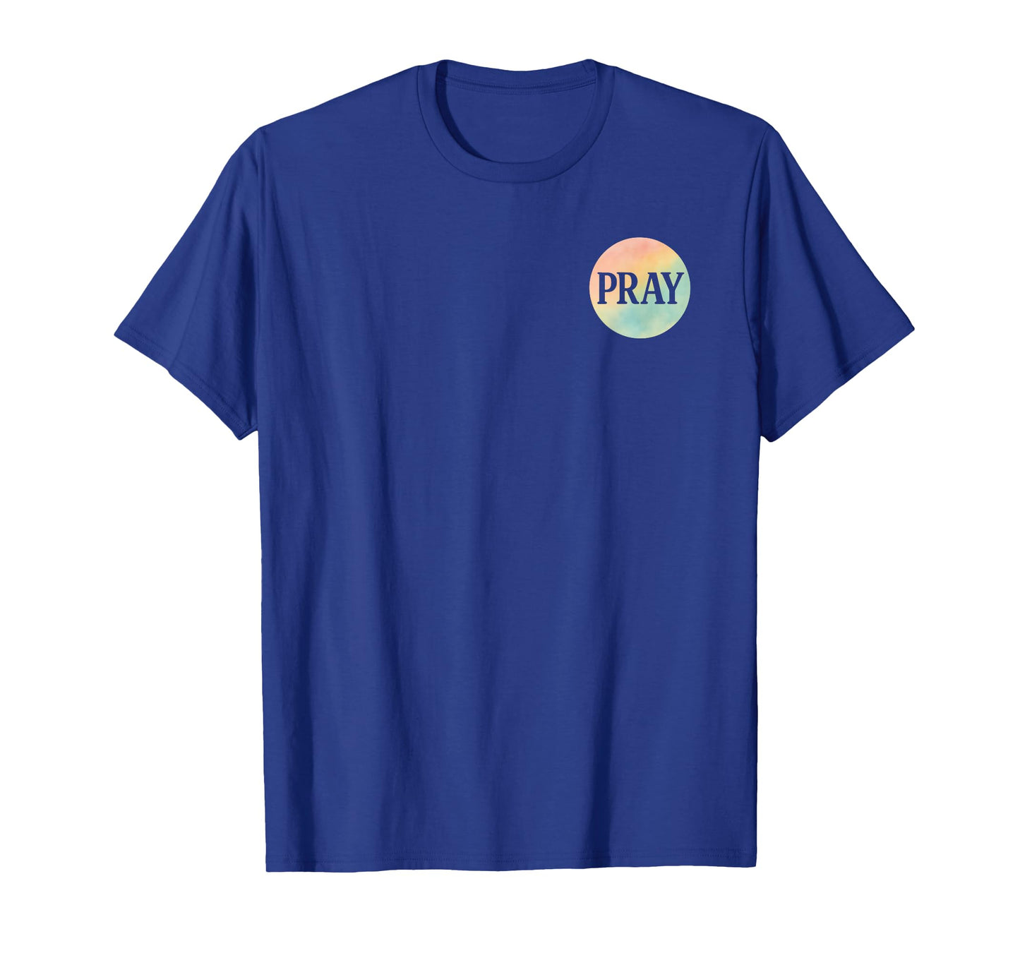 Pray Circle Watercolor Inspirational Design T-Shirt
