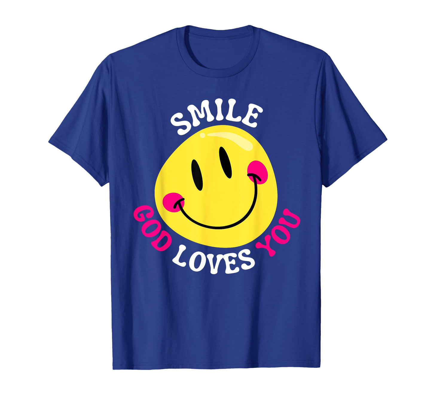 Smile God Loves You Happy Faith Love Jesus Christ VBS Cute T-Shirt