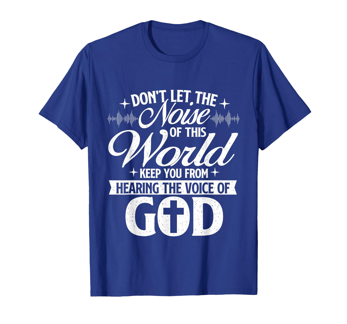 The Voice Of God - Christian Faithg Religion Jesus Christ T-Shirt