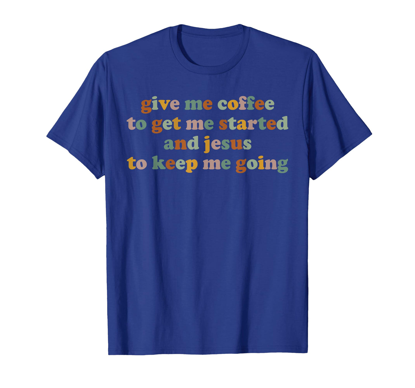Christian Teacher Give Me Coffee and Jesus School Women T-Shirt