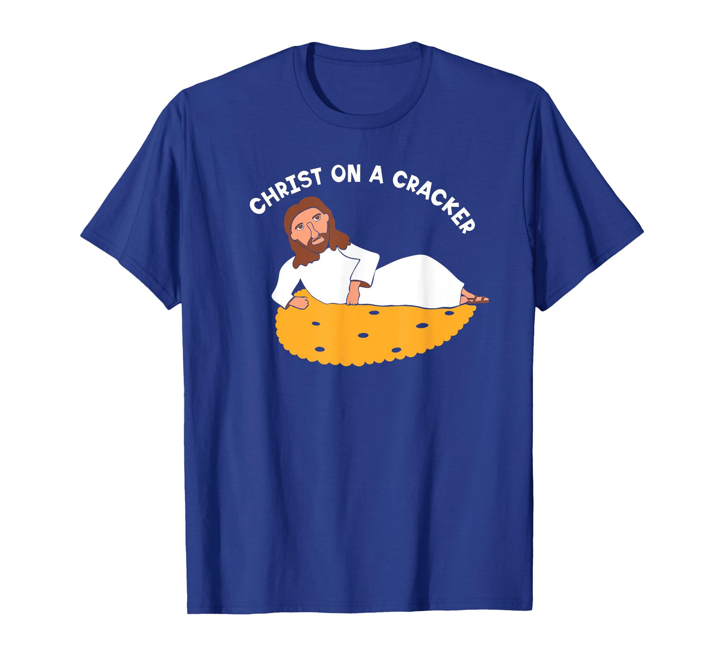 Christ on a Cracker Funny Cartoon Jesus Graphic T-Shirt