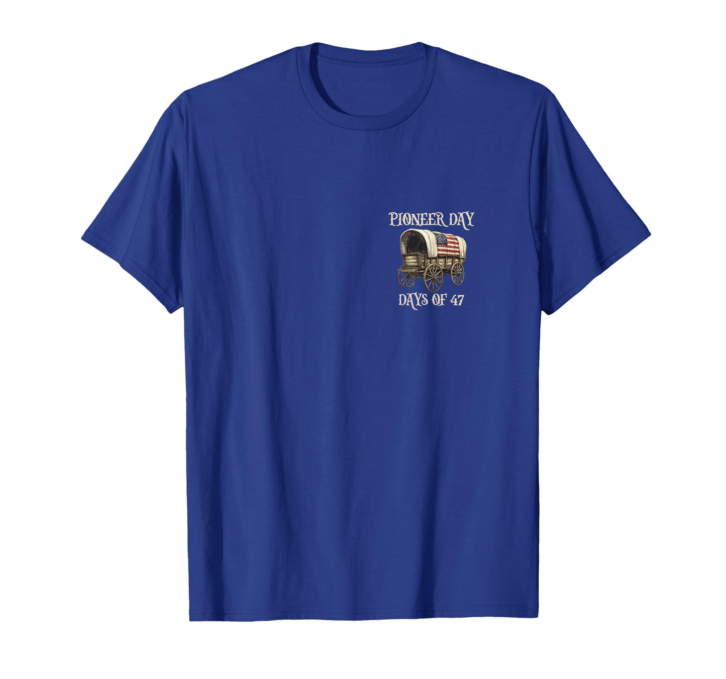 PIONEER DAY Utah Days of 47 T-Shirt