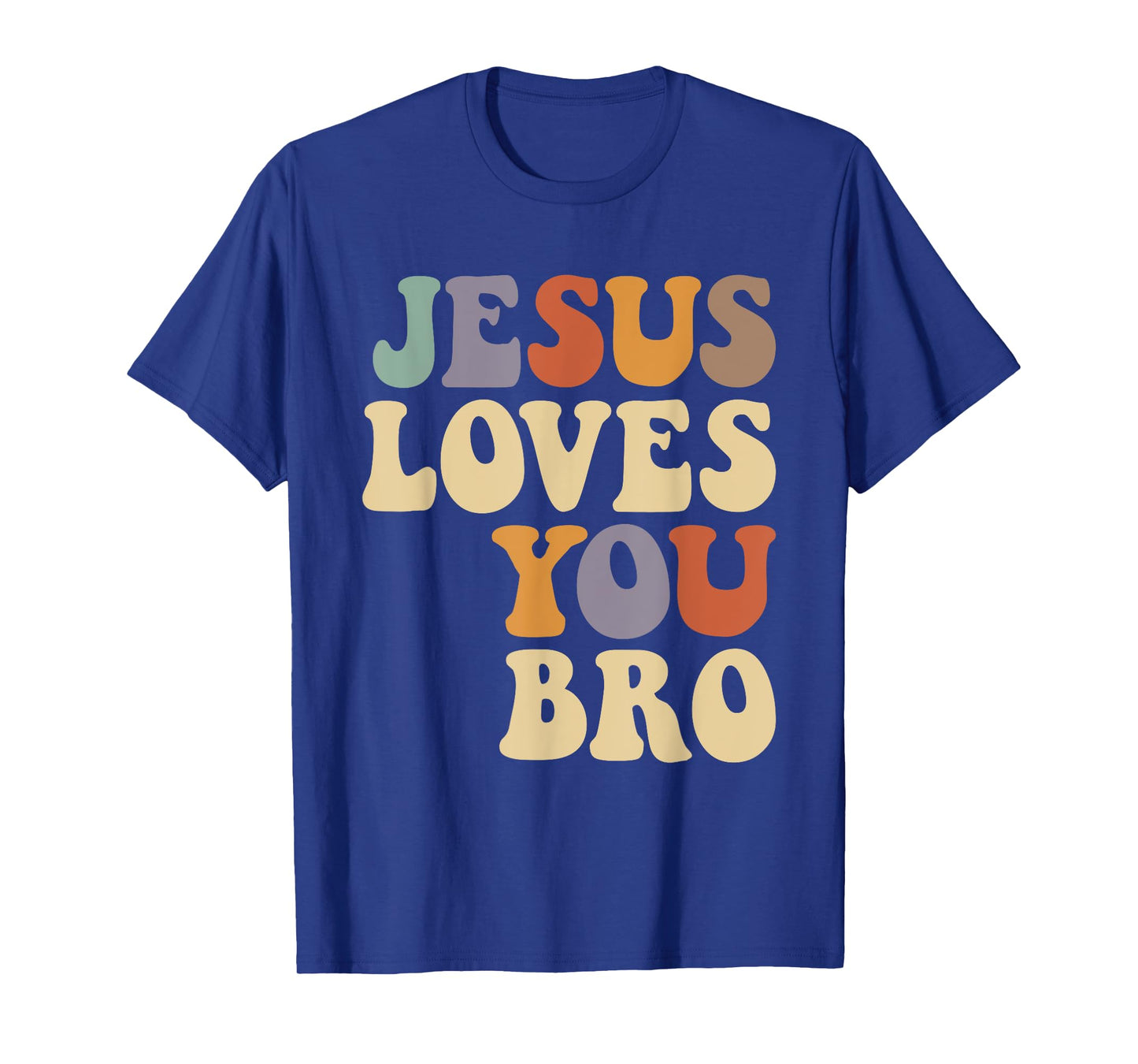 Jesus Loves You Bro Spiritual Brotherhood T-Shirt