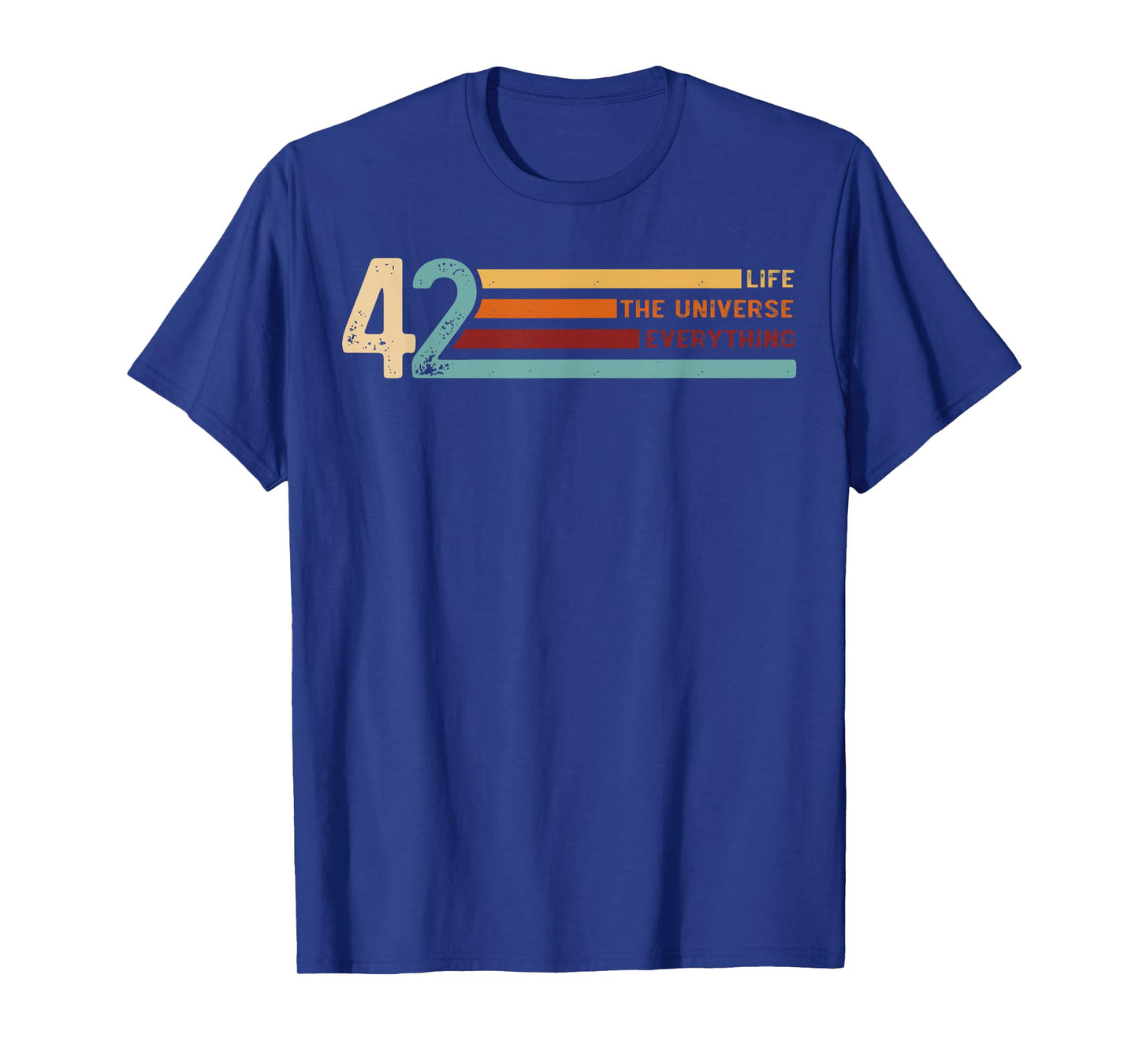 42 The Answer To Life The Universe And Everything T-Shirt