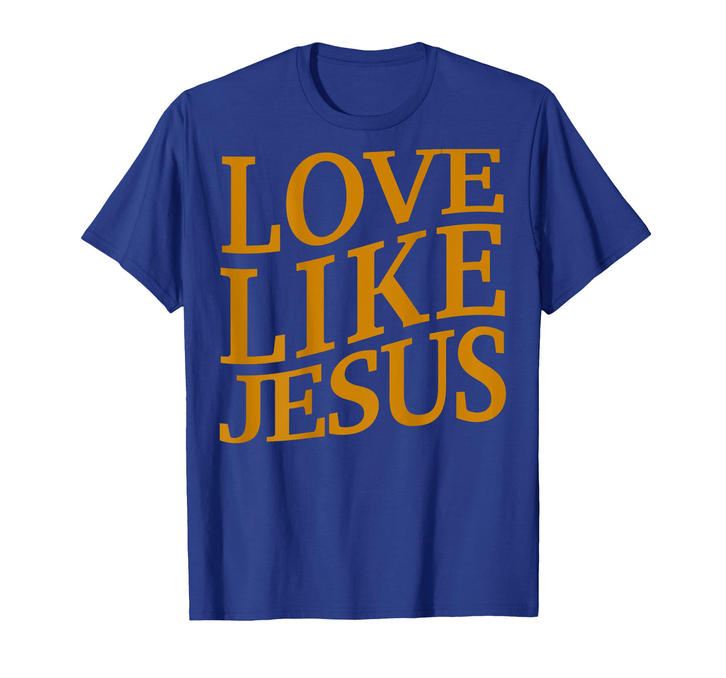 Toddler Love Like Jesus Christian God Son Sister Girl Women T-Shirt