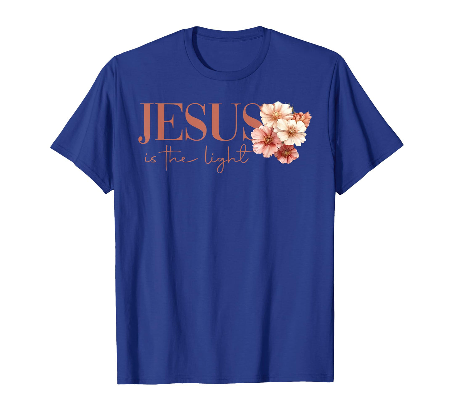 Jesus Is The Light Christian Floral God Is Good All The Time T-Shirt