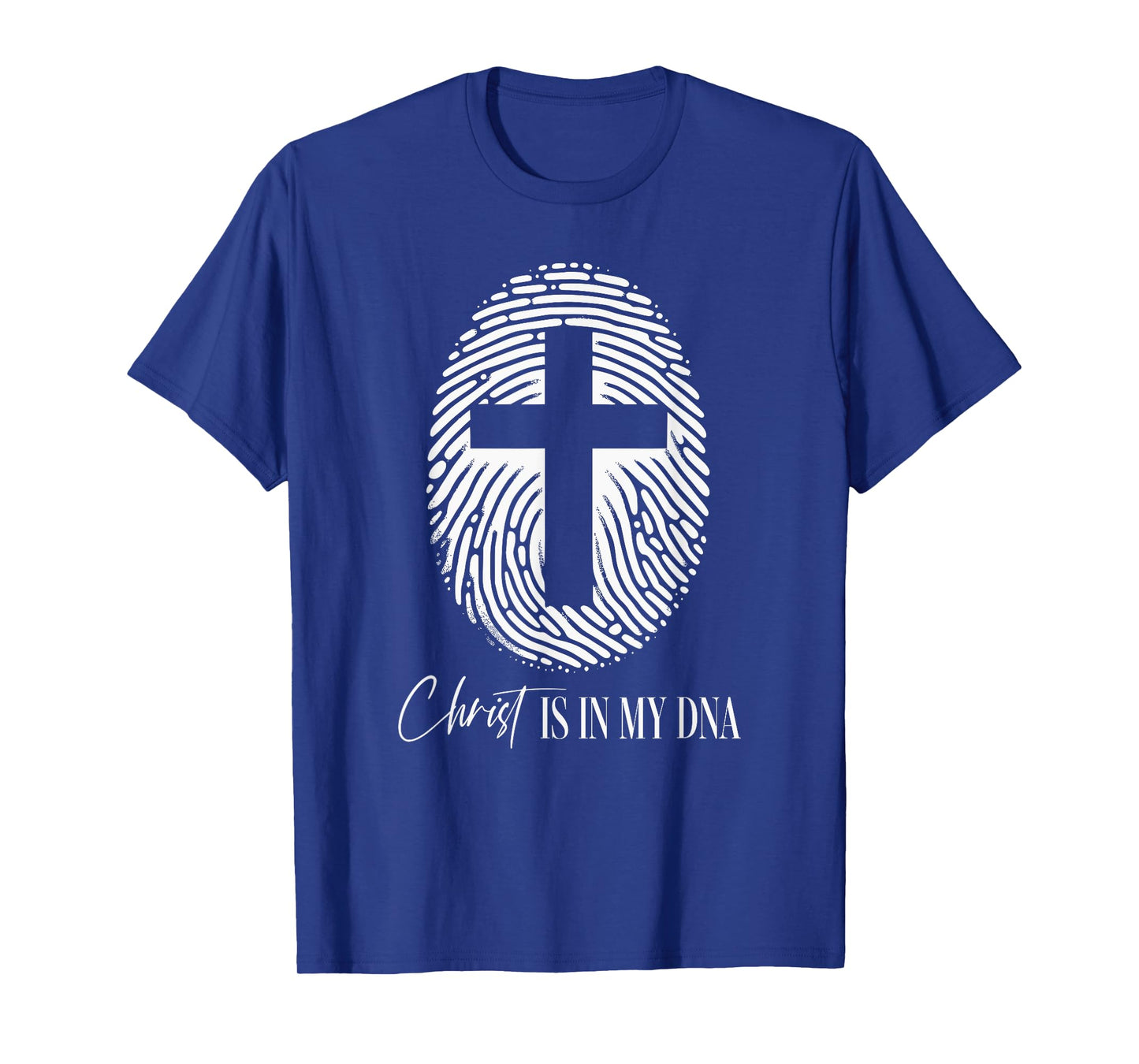 Christ Is In My DNA Fingerprint Cute Christian Cross Faith T-Shirt