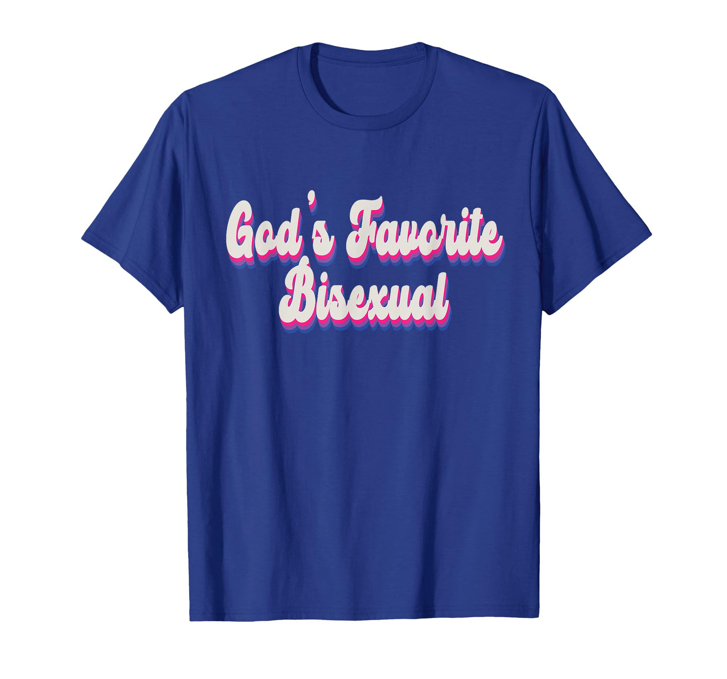 God's Favorite Bisexual Retro Bi Pride Pastel Funny Quote T-Shirt