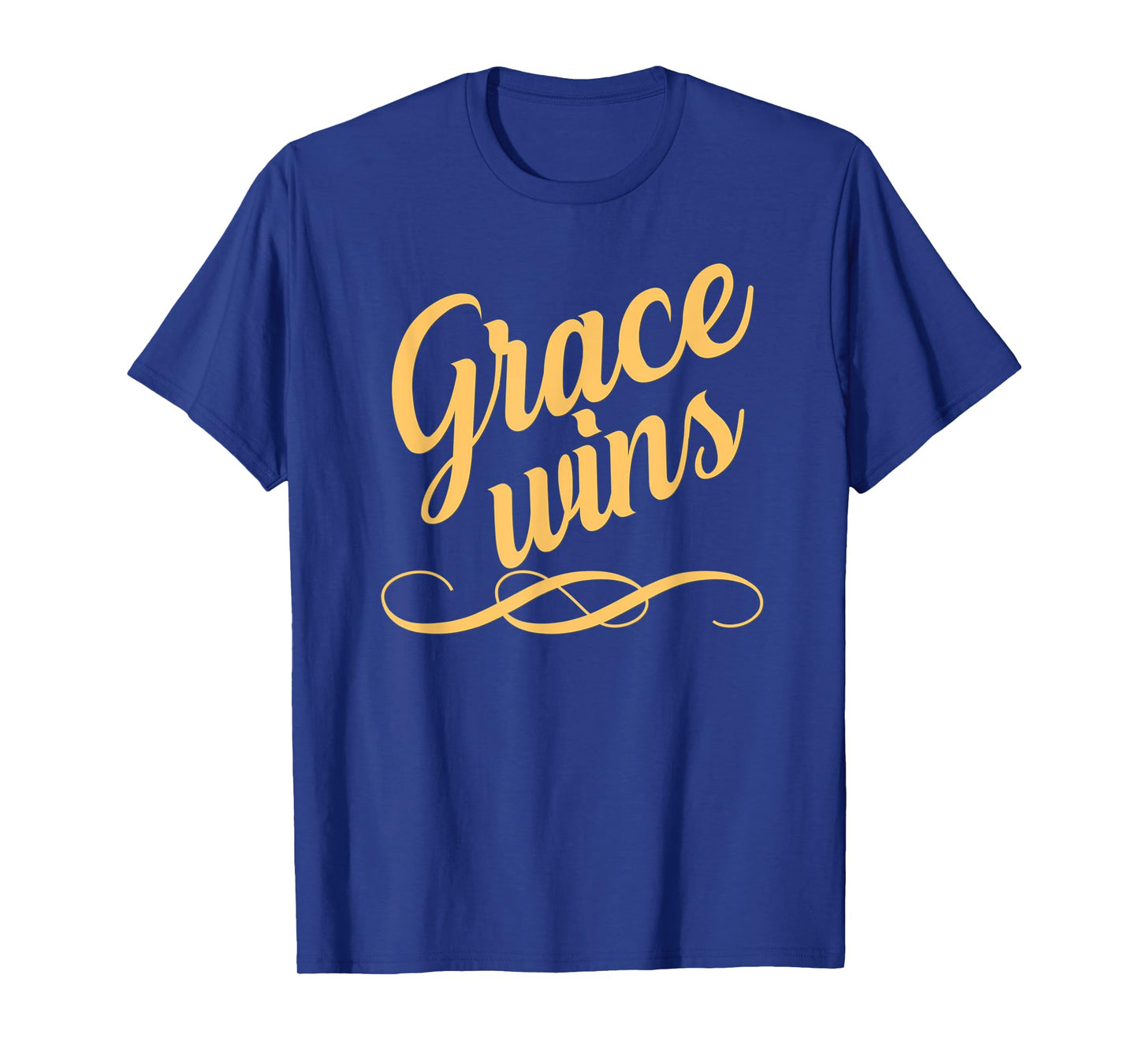 Grace Wins T-Shirt