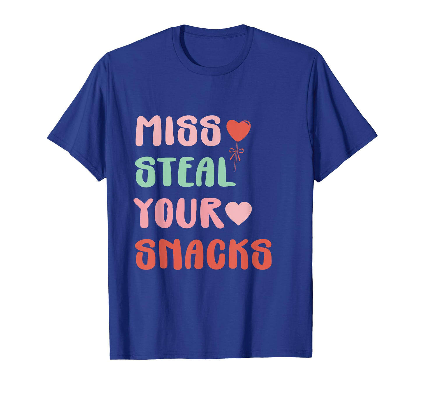Miss Steal Your Snacks Funny Goovy Hungry Food T-Shirt