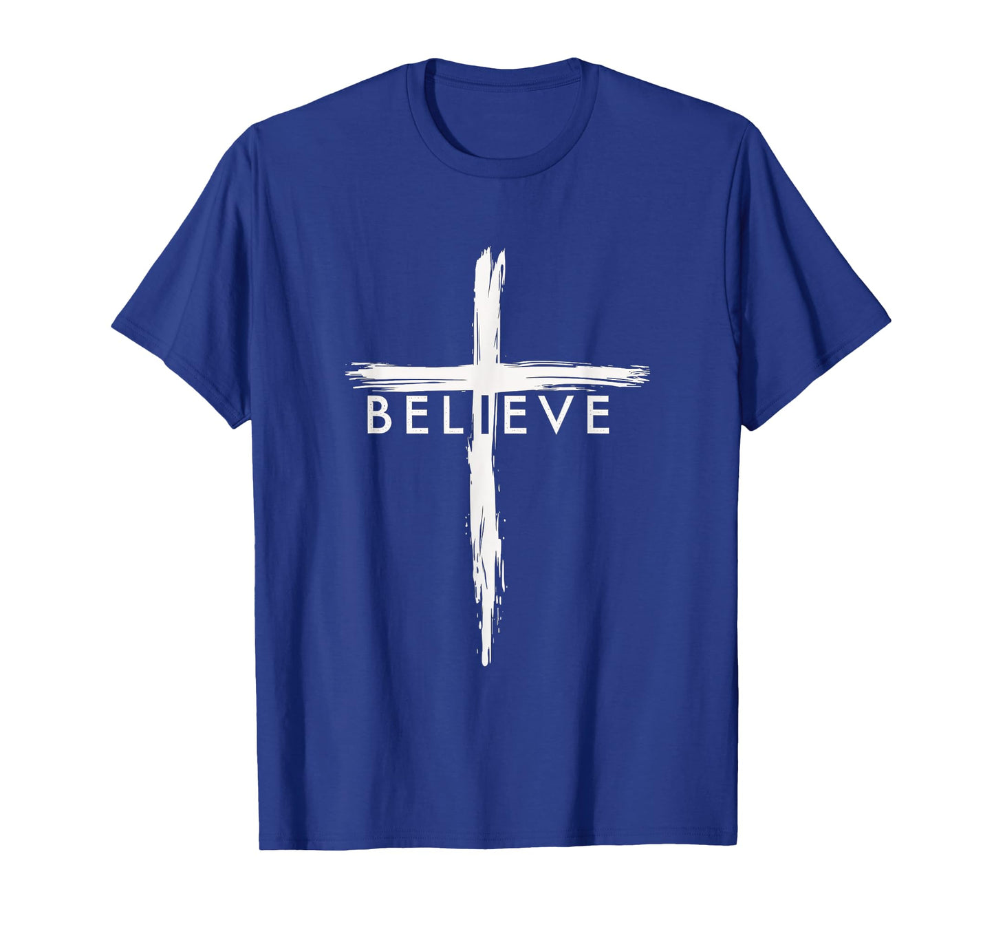 Believe Faith Cross Jesus Christ Spiritual T-Shirt