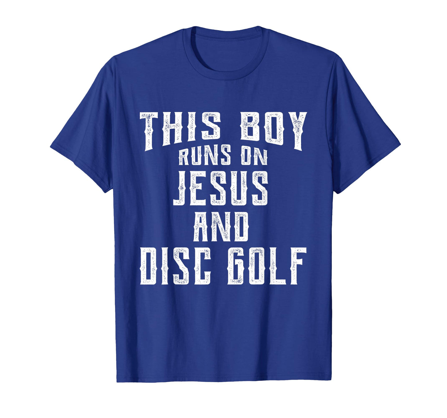 This Boy Runs On Jesus And Disc Golf Christian Gift T-Shirt