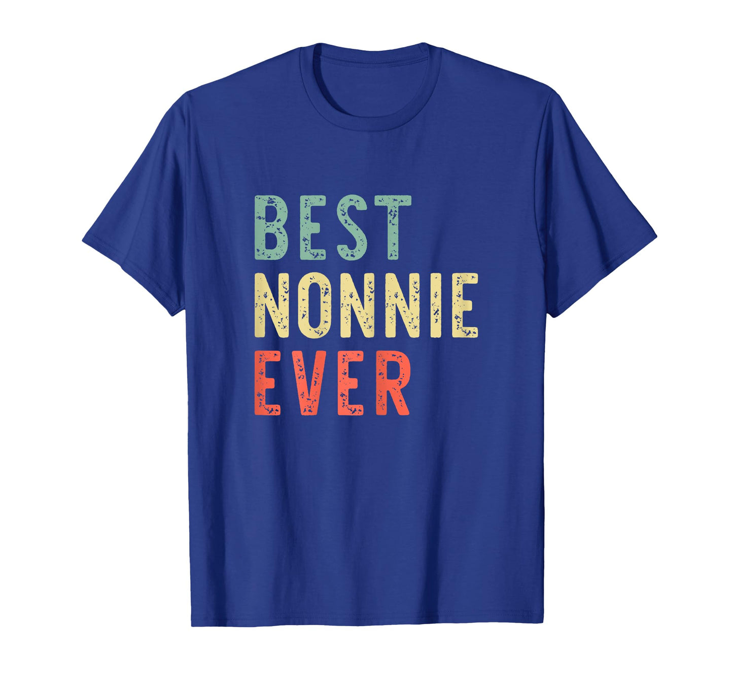 Best Nonnie Ever Family Funny Vintage Retro T-Shirt