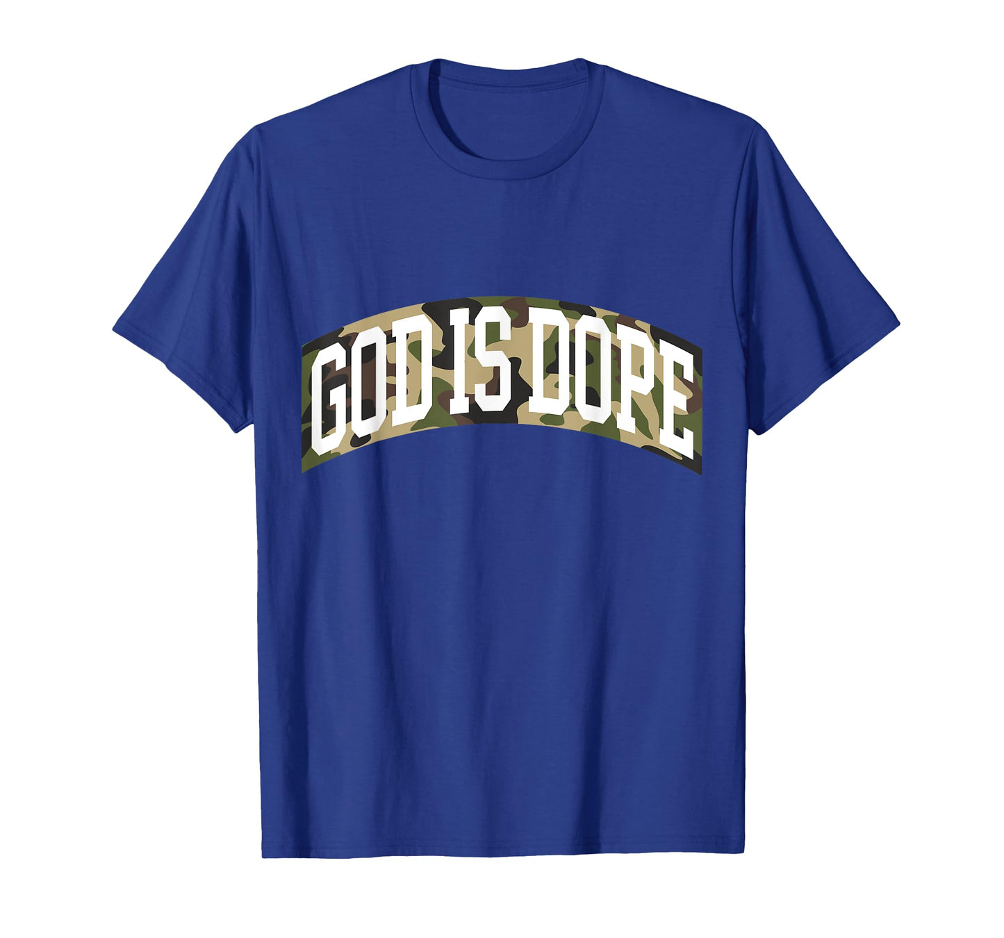 "God Is Dope" Camo Bible God Faith Church Christian T-Shirt