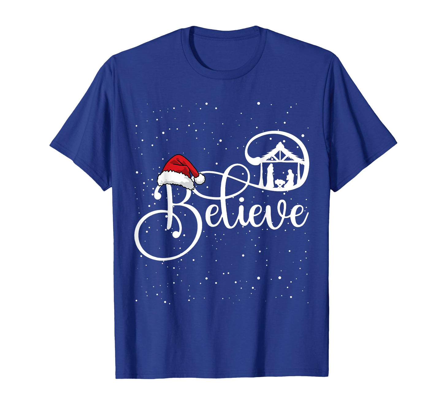 Believe Christian Nativity Scene Christmas Matching Family T-Shirt