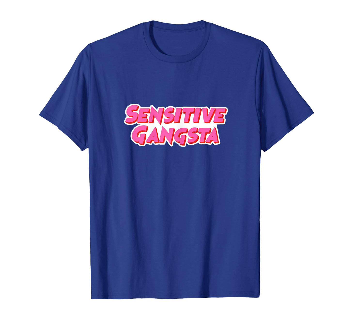 Cute I'm a Sensitive Gangsta Tee Hip Hop Gangster Women T-Shirt