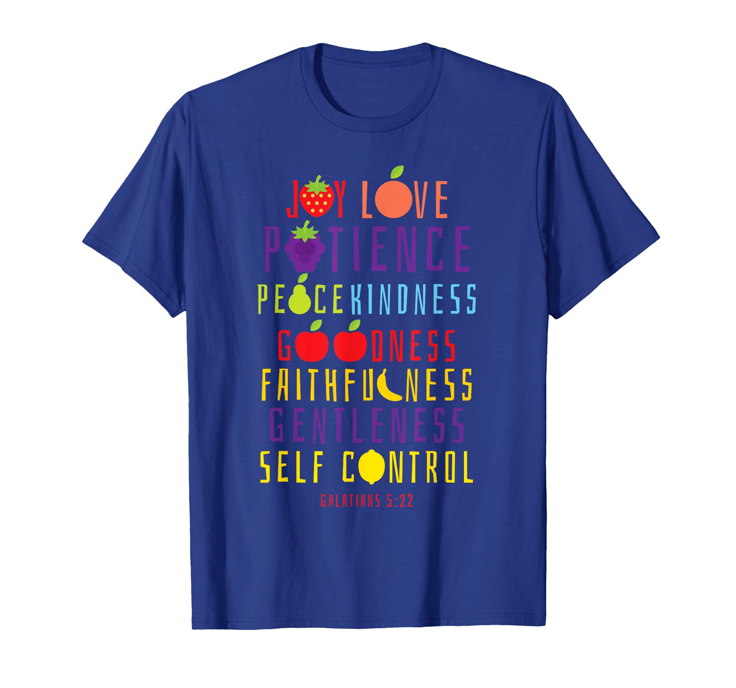 Christian Bible Verse Fruit Of The Spirit Galatians 5:22 T-Shirt