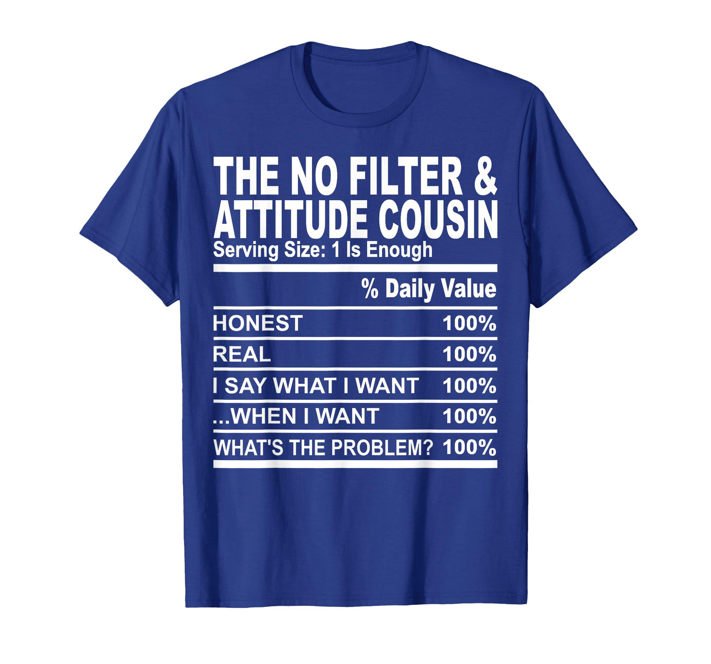 The no filter attitude cousin funny family matching cousins T-Shirt