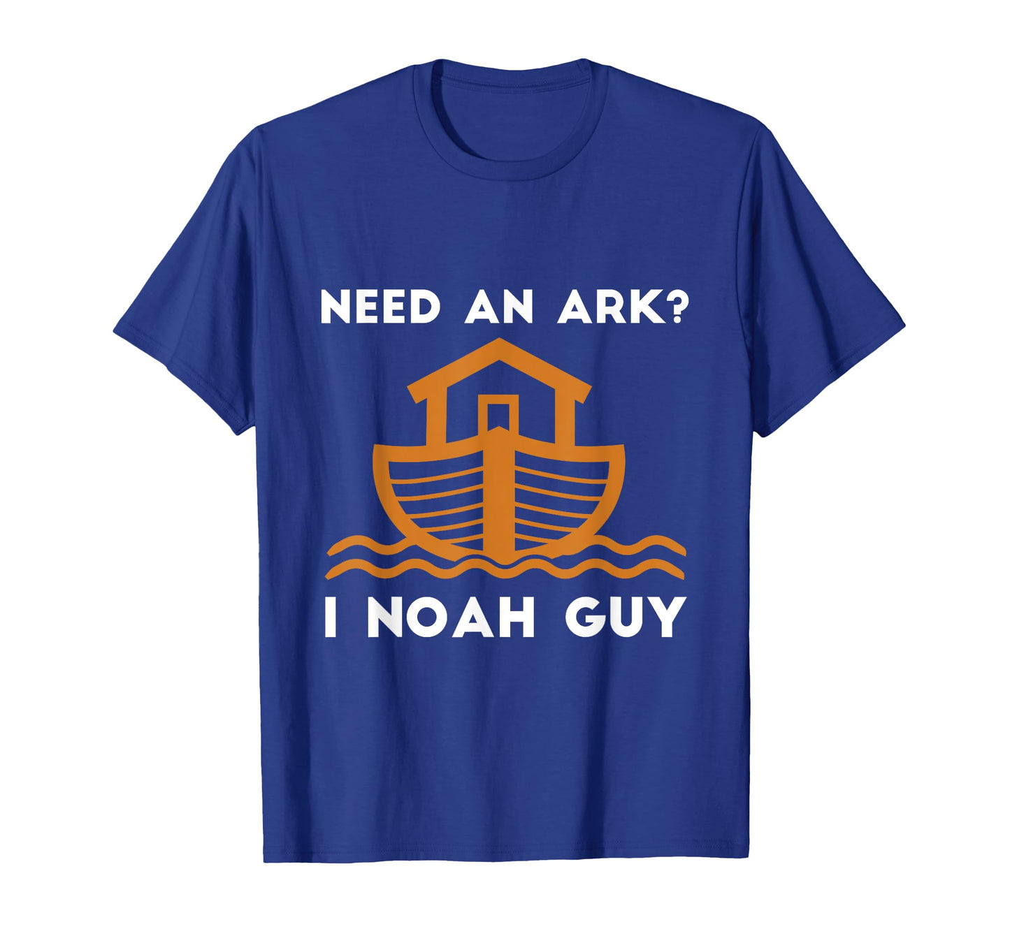 Need An Ark? I Noah Guy Funny Christian Pun T-Shirt T-Shirt