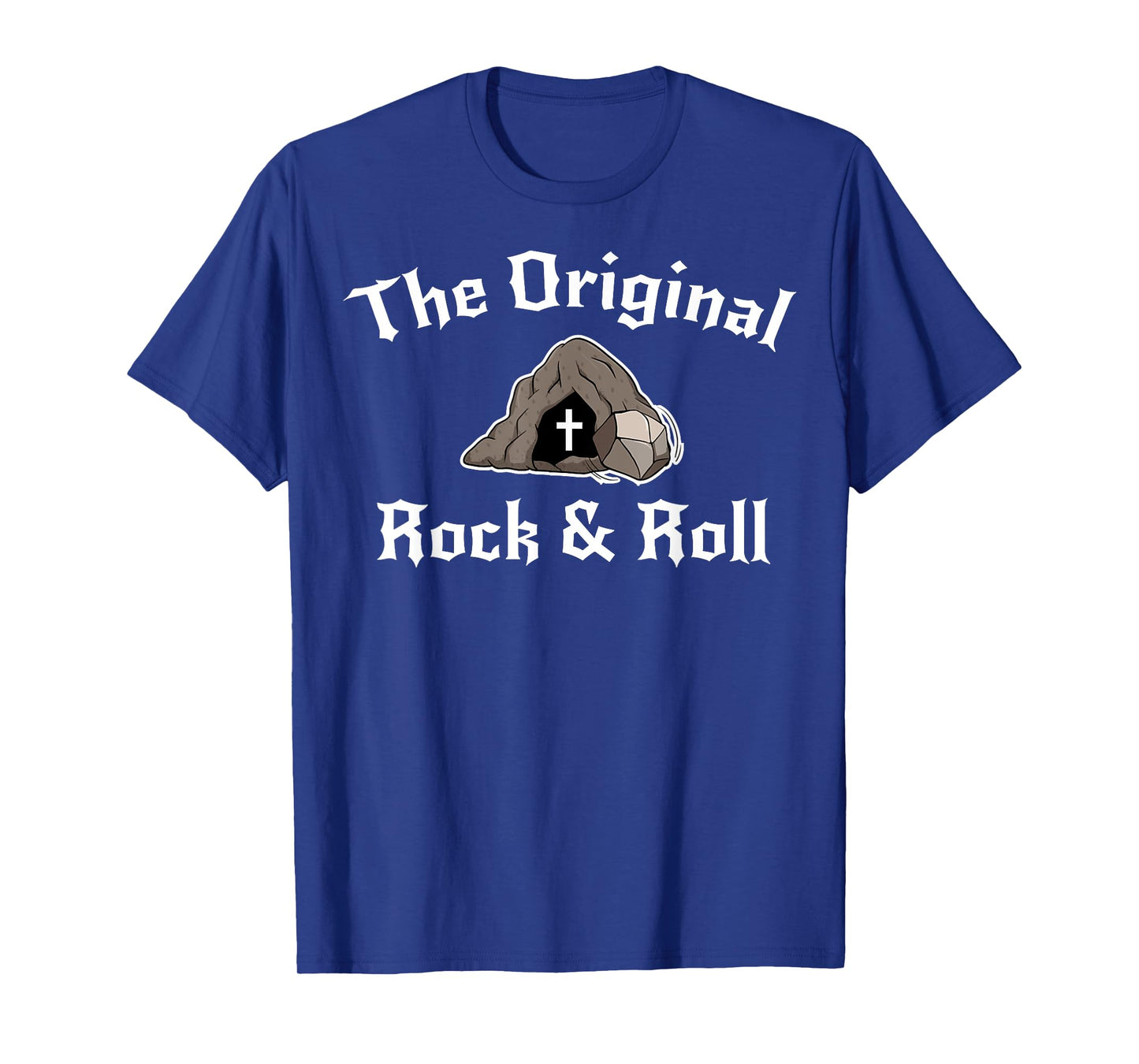Rock And Roll Funny Easter Tomb Christian Original T-Shirt