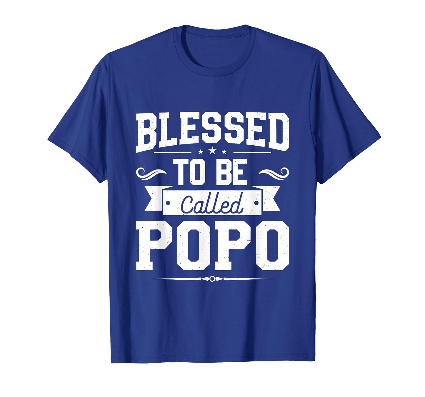 Blessed To Be Called Popo Gifts For Father's Day Popo Men T-Shirt