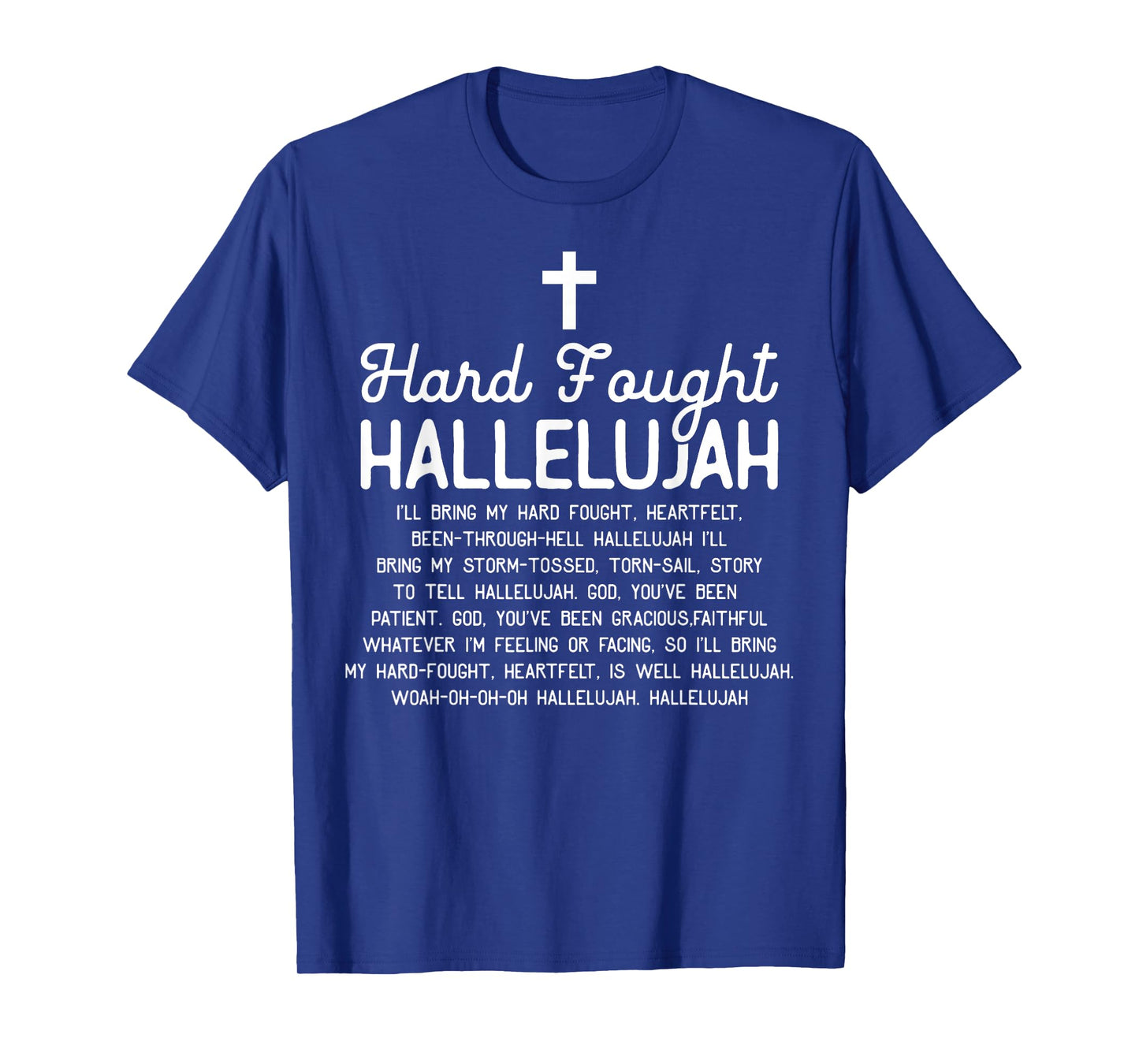 Retro Hard Fought Hallelujah Bible Verse Christian Jesus T-Shirt