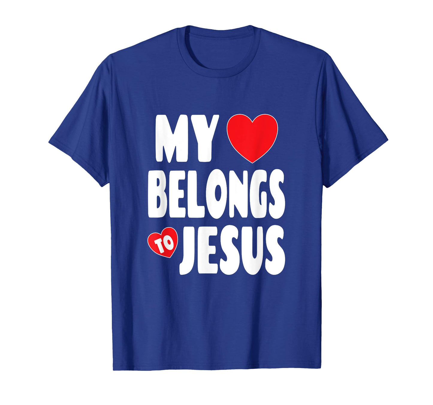 Christian Valentine Graphic Art - My Heart Belongs To Jesus T-Shirt