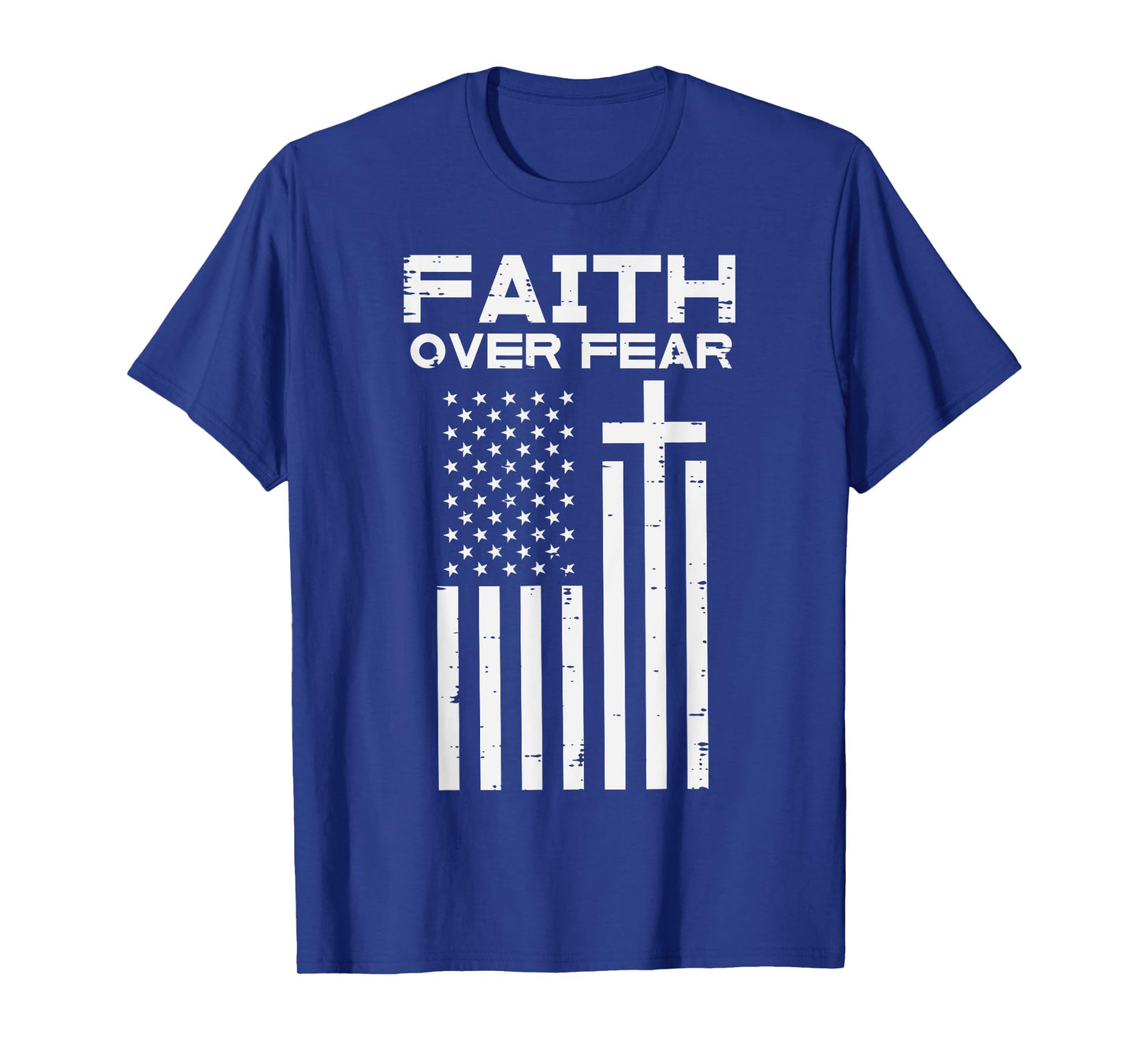 Faith Over Fear US Flag Cross Jesus Christian Men Women Kids T-Shirt
