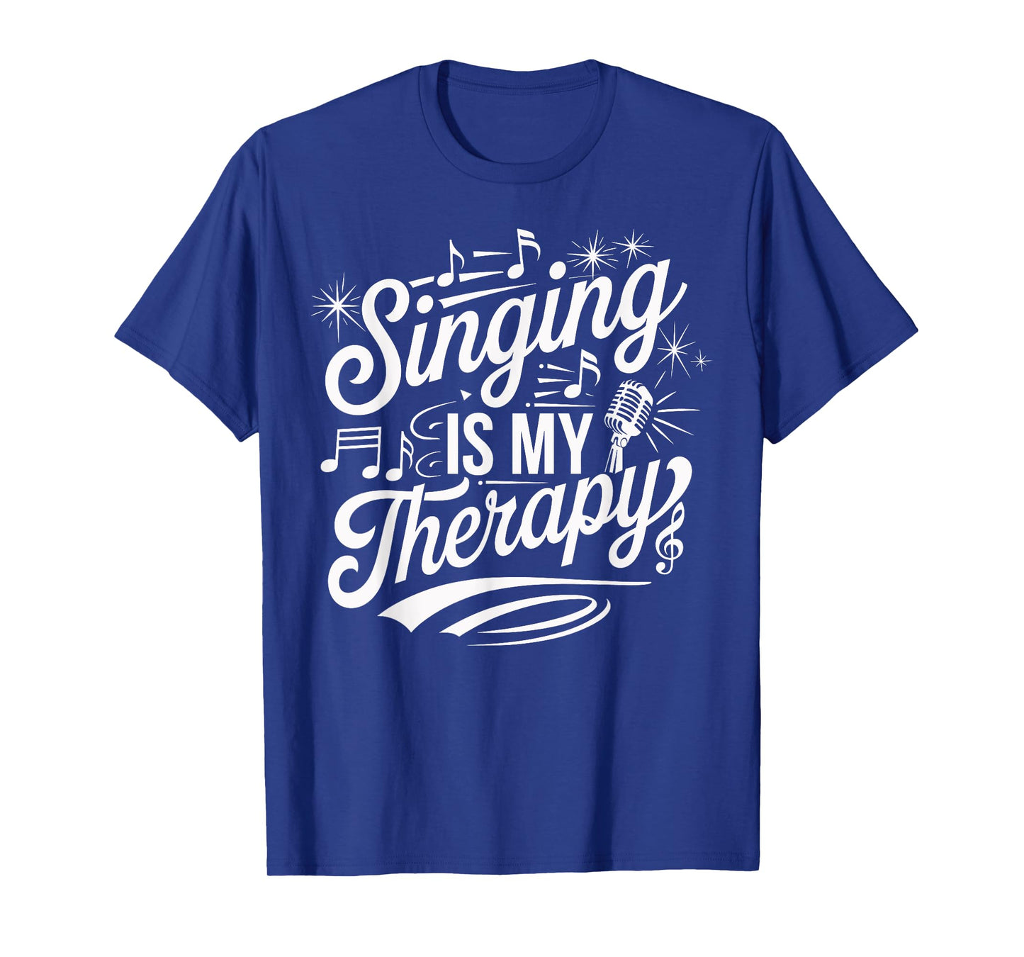 Singing Is My Therapy Microphone Music Quote T-Shirt