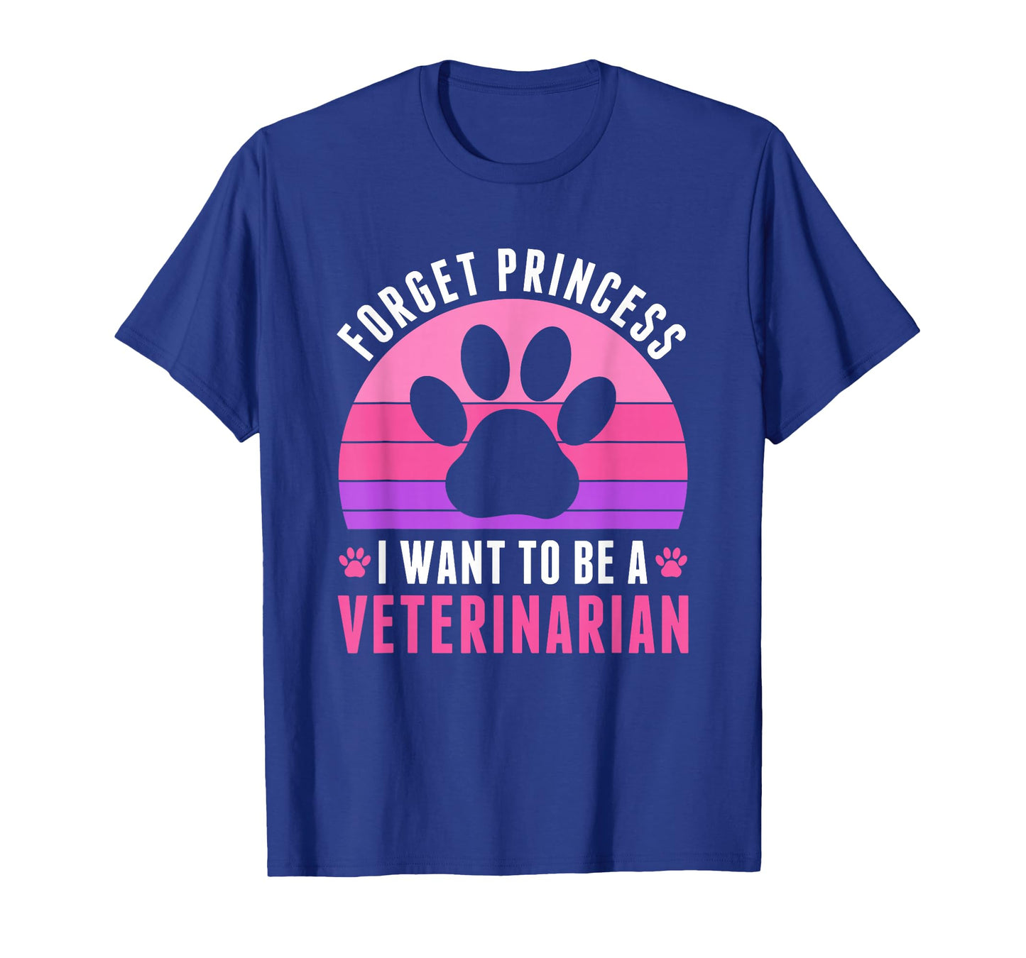 I Want To Be a Veterinarian Future Veterinarian Girls Women T-Shirt