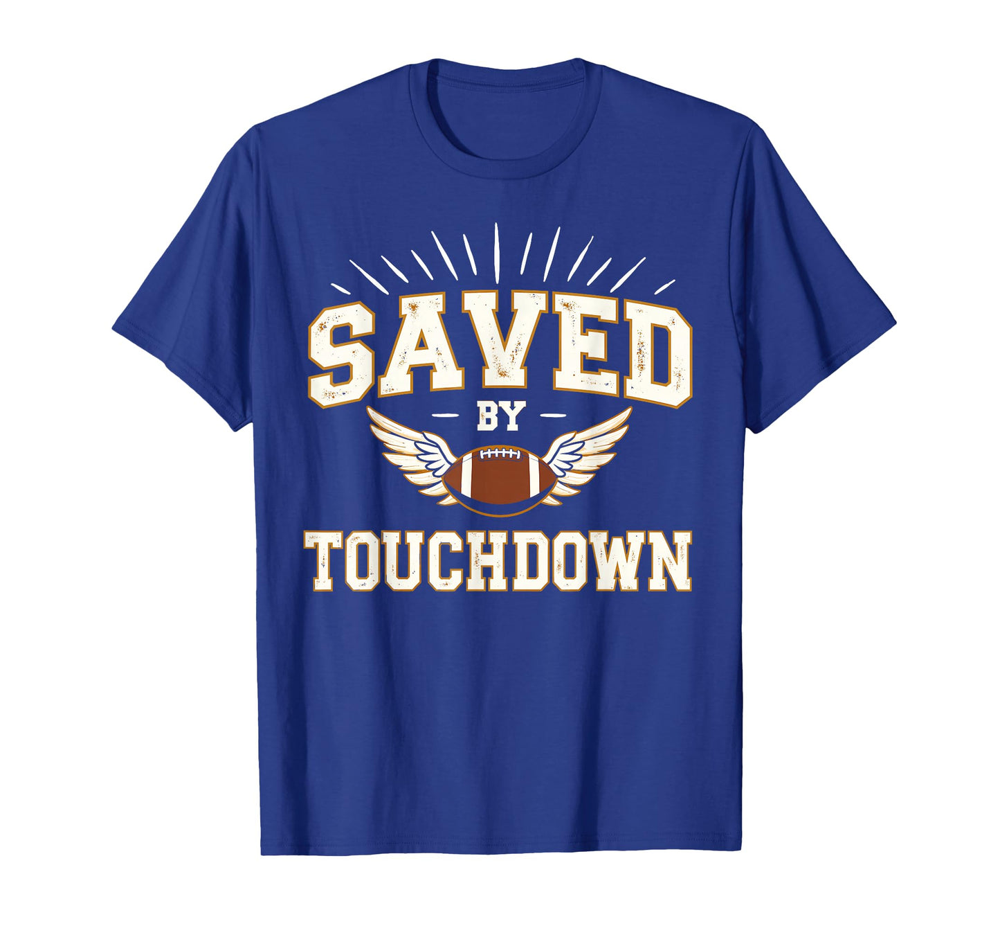 Saved by Touchdown - Funny Winged Christian Football Graphic T-Shirt