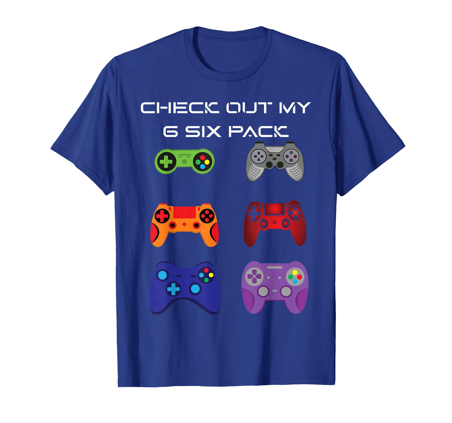Check Out My 6 Six Pack Gamer Video Controller T-Shirt