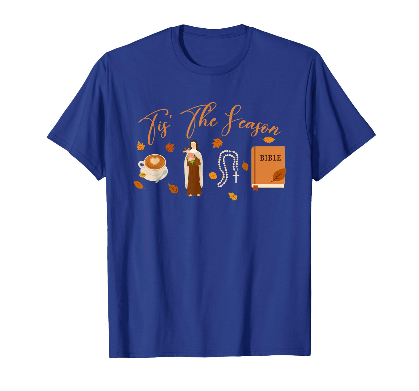 Catholic Jesus God Lover Bible Verse Church Tis The Season T-Shirt