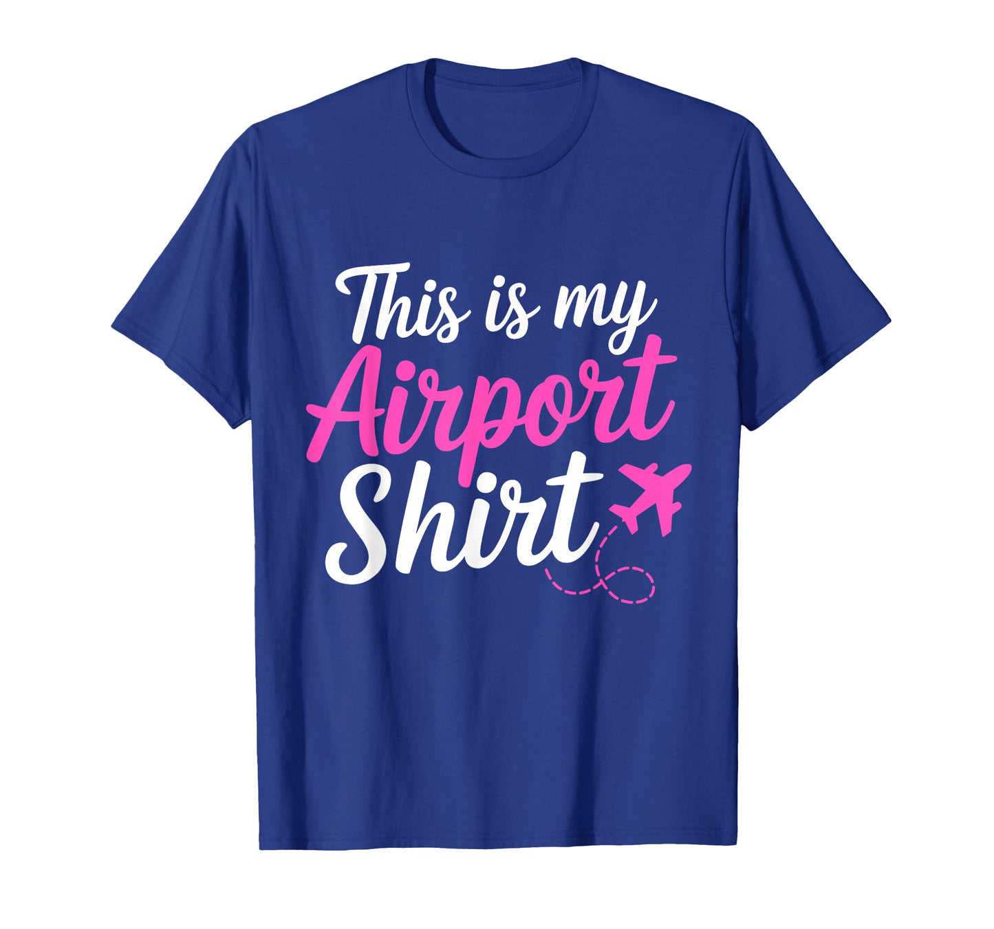 This Is My Airport Airplane Mode Traveling Vacation women T-Shirt