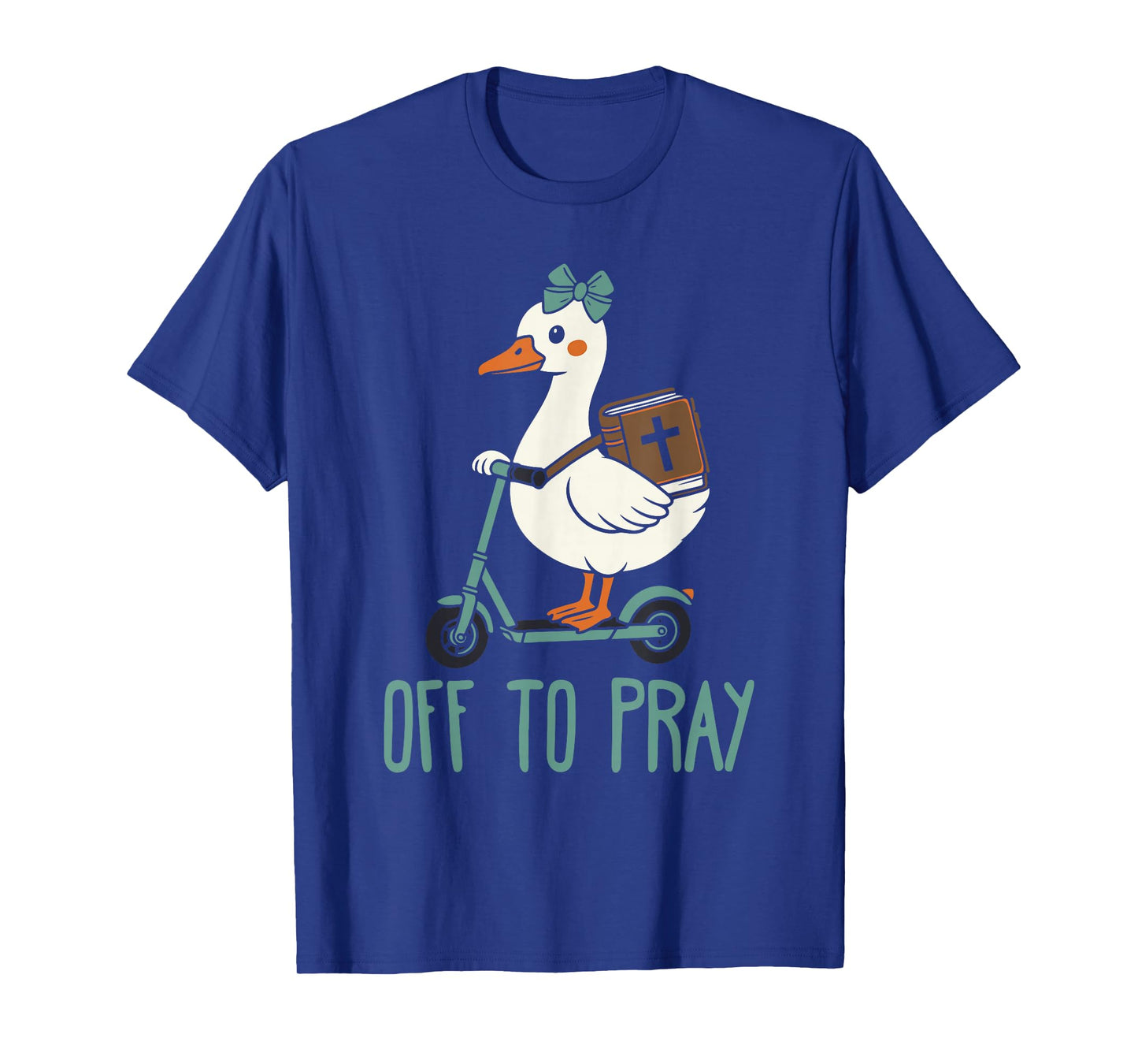 Off to Pray Funny Goose Christian Faith T-Shirt