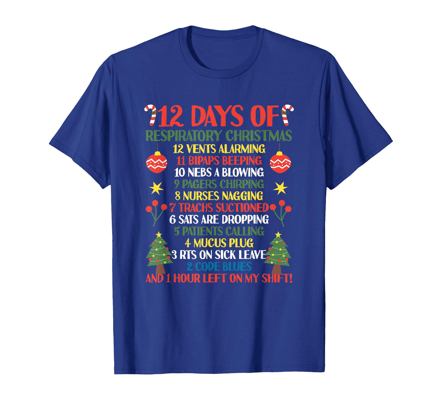 12 Days Of Respiratory Therapist Christmas Funny RT Xmas T-Shirt