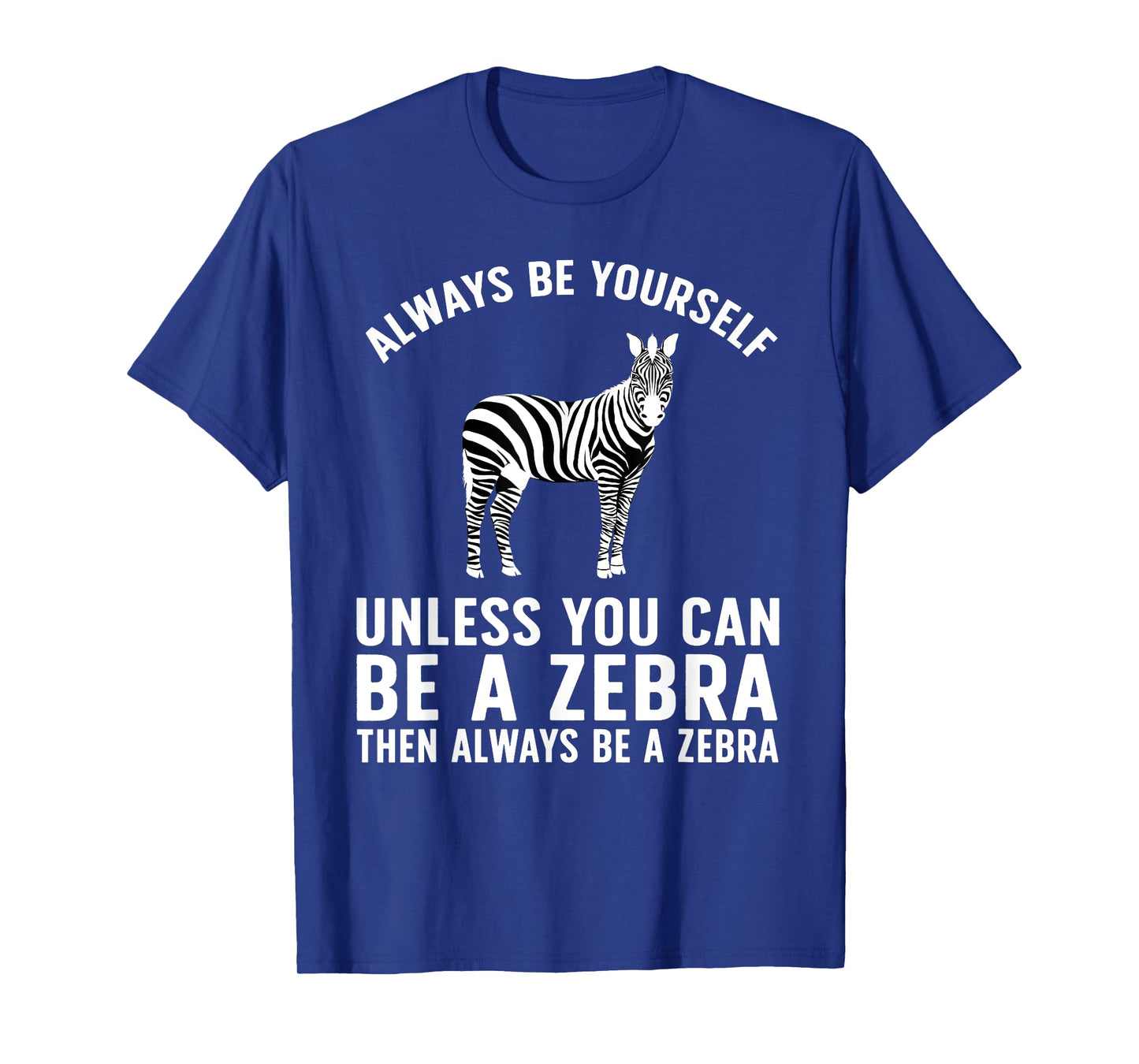 Funny Zebra Art For Men Women Kids Zoo Animal Safari Zebra T-Shirt