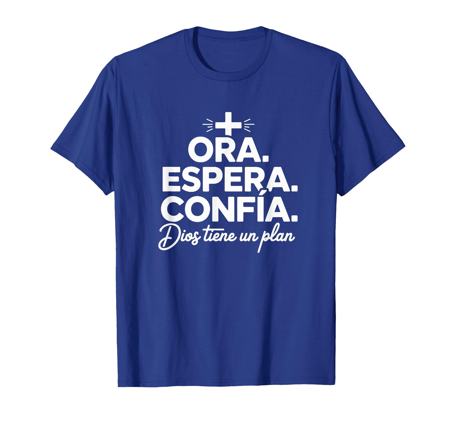 Ora Espera Confía Dios Tiene Un Plan Fe Cristiana Cristianos T-Shirt