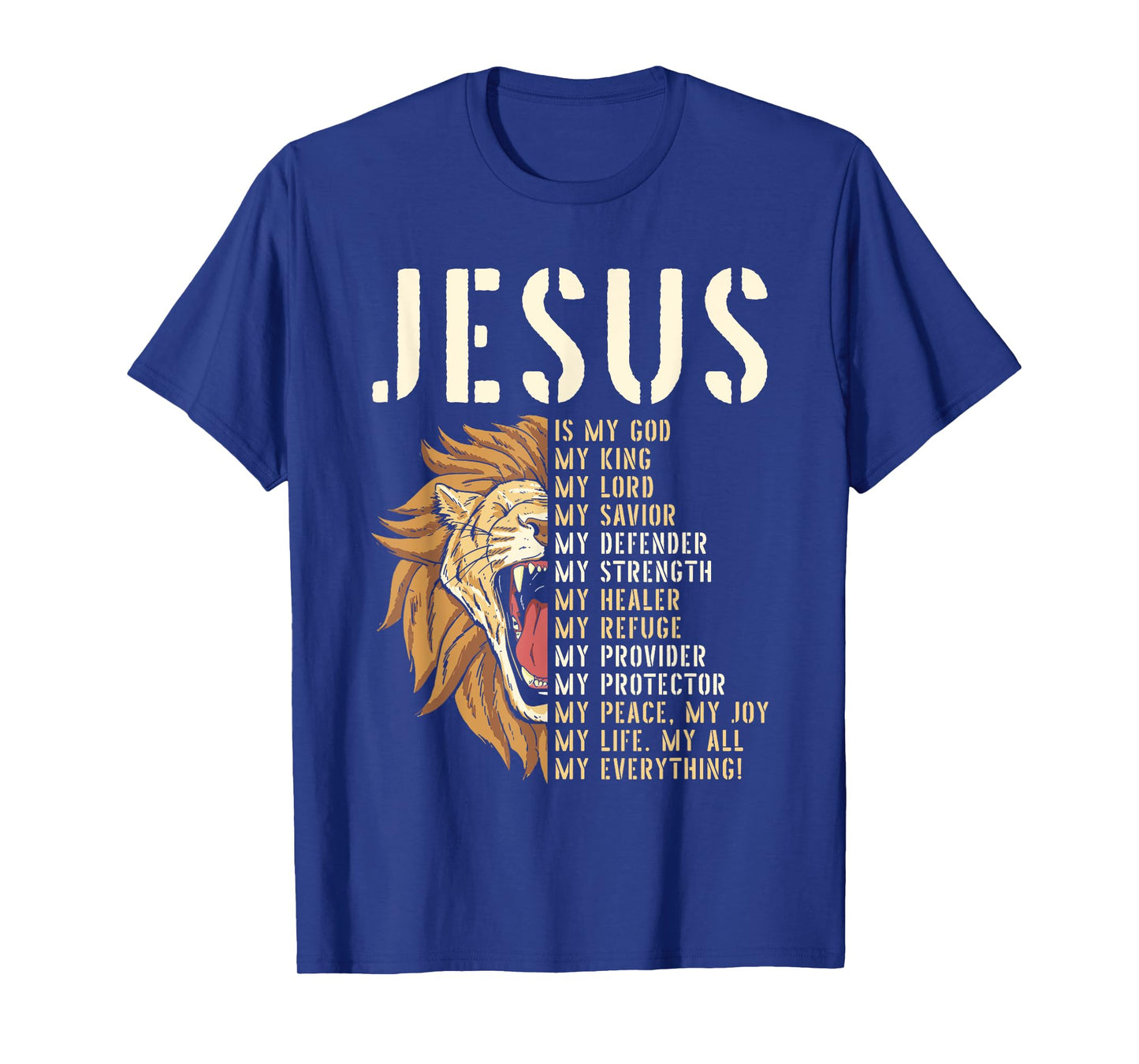 Jesus Is My God Lion Of Judah Christian Religious Faith T-Shirt