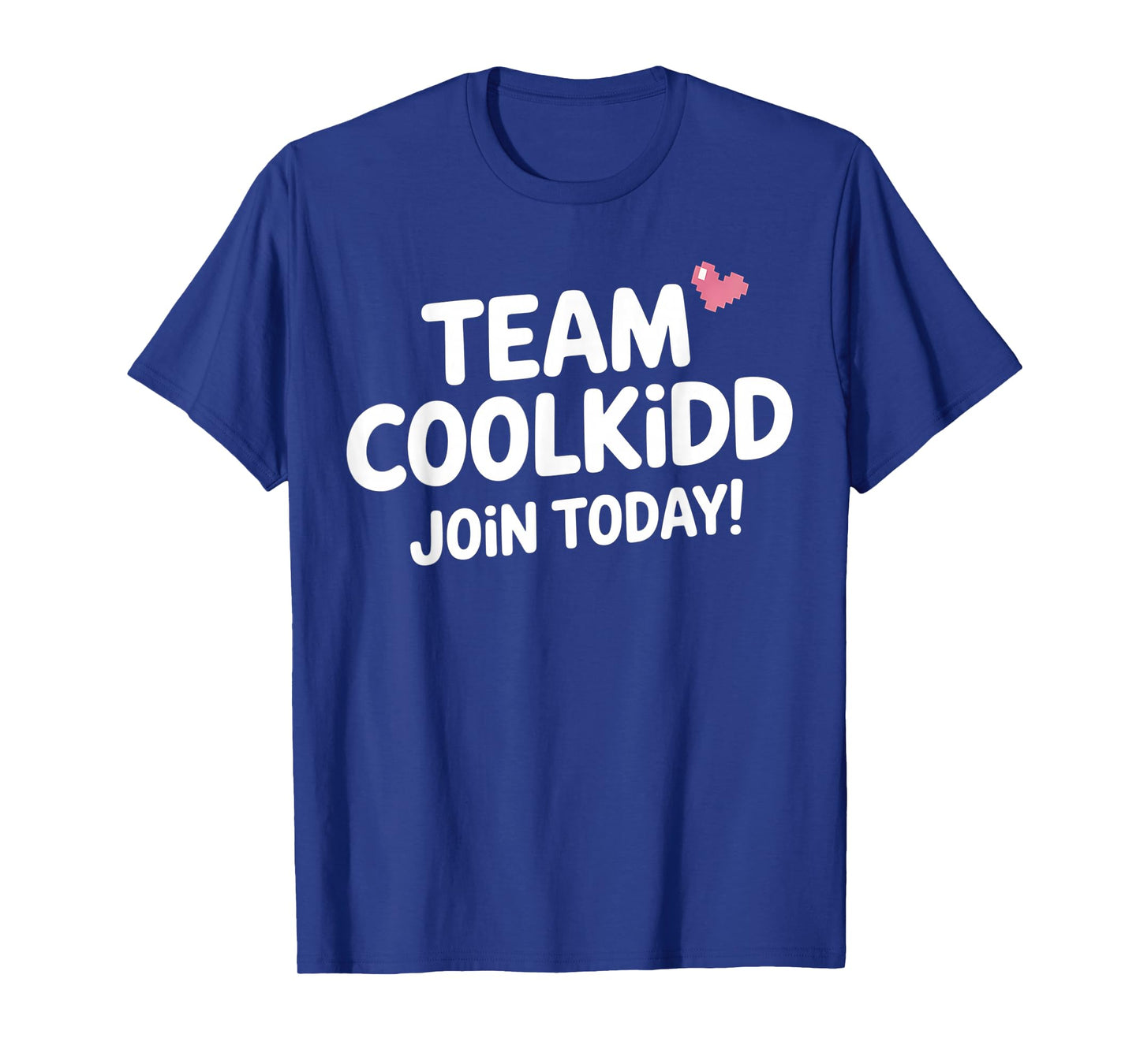 Team C00lkidd Join Today Funny Trending Quote Women Men T-Shirt
