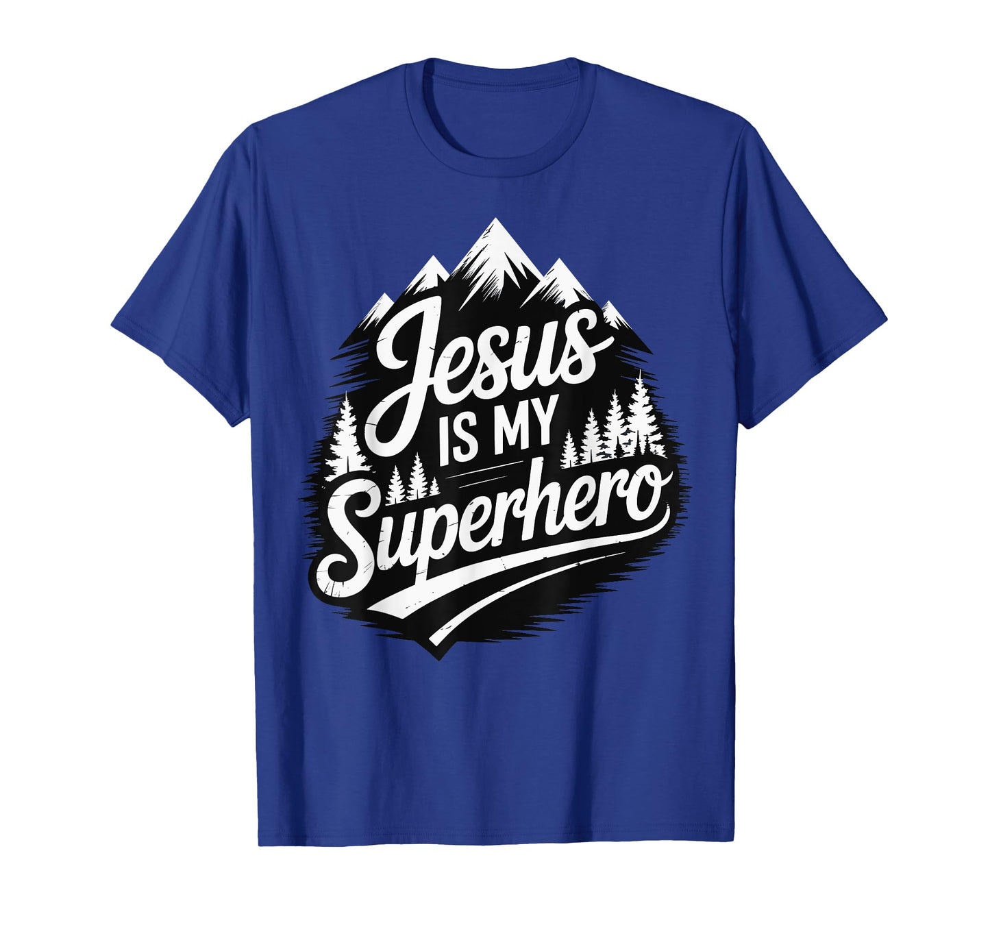 Jesus Is My Superhero T-Shirt