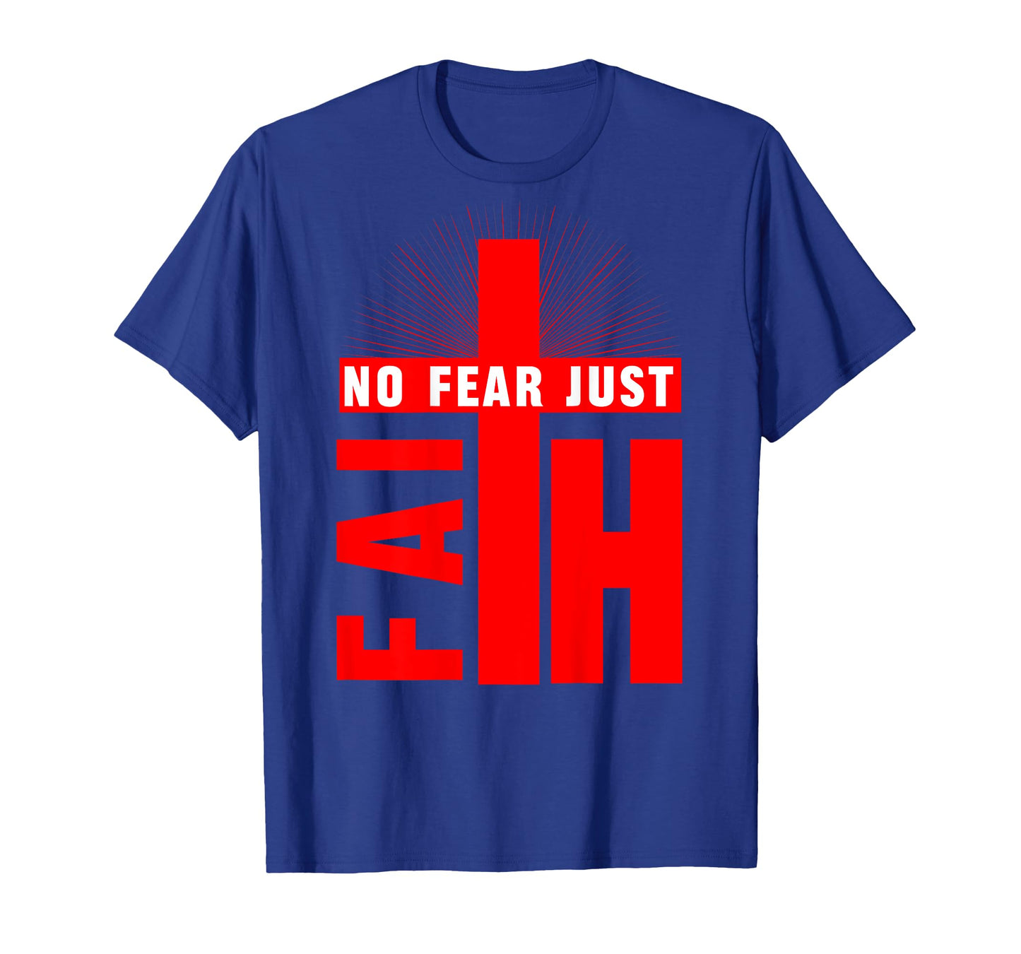 Jesus Cross Bible Faith Over Fear Put God First ART ON BACK T-Shirt