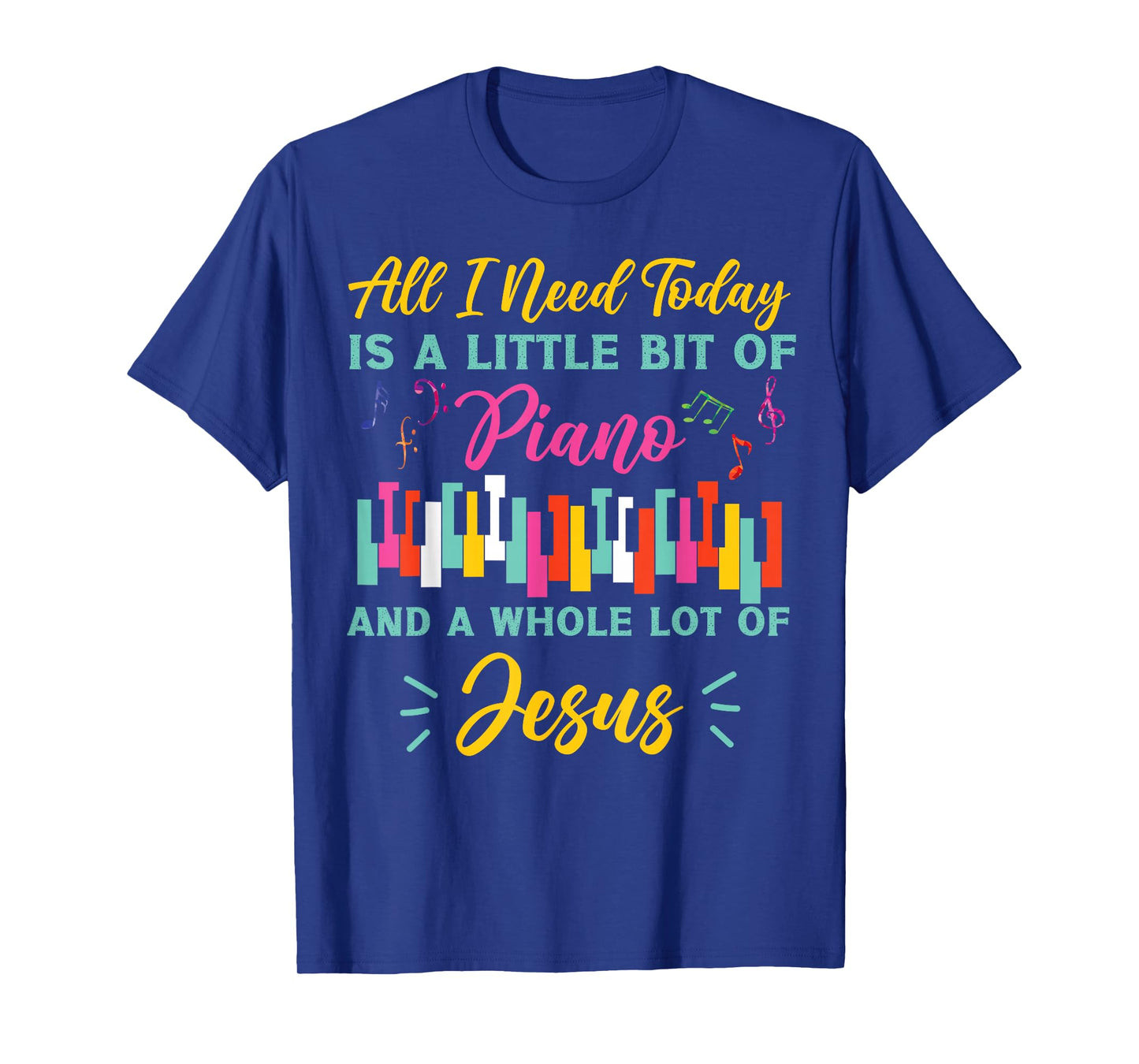 Piano Teacher Pianist Cross Jesus Christian Keyboard All I T-Shirt