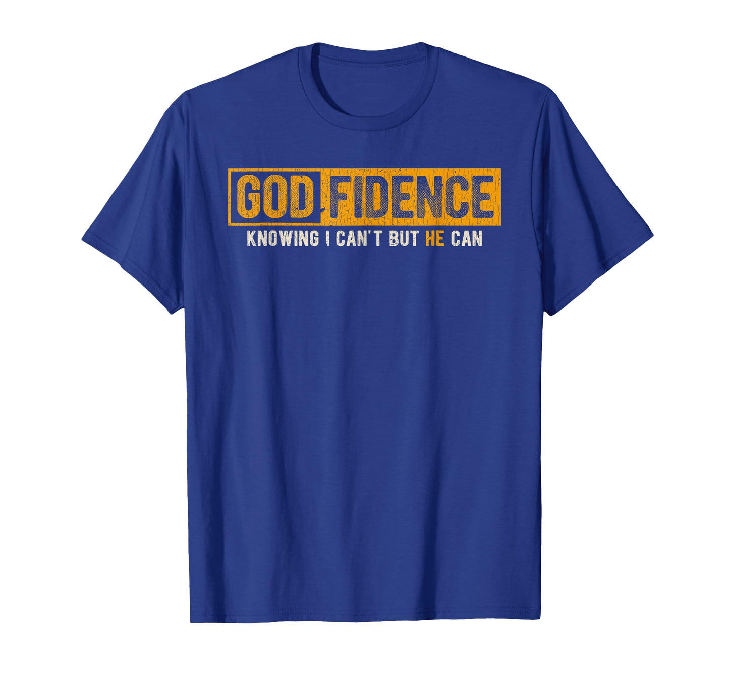 Vintage Retro Knowing I Can't But He Can Christian Religious T-Shirt