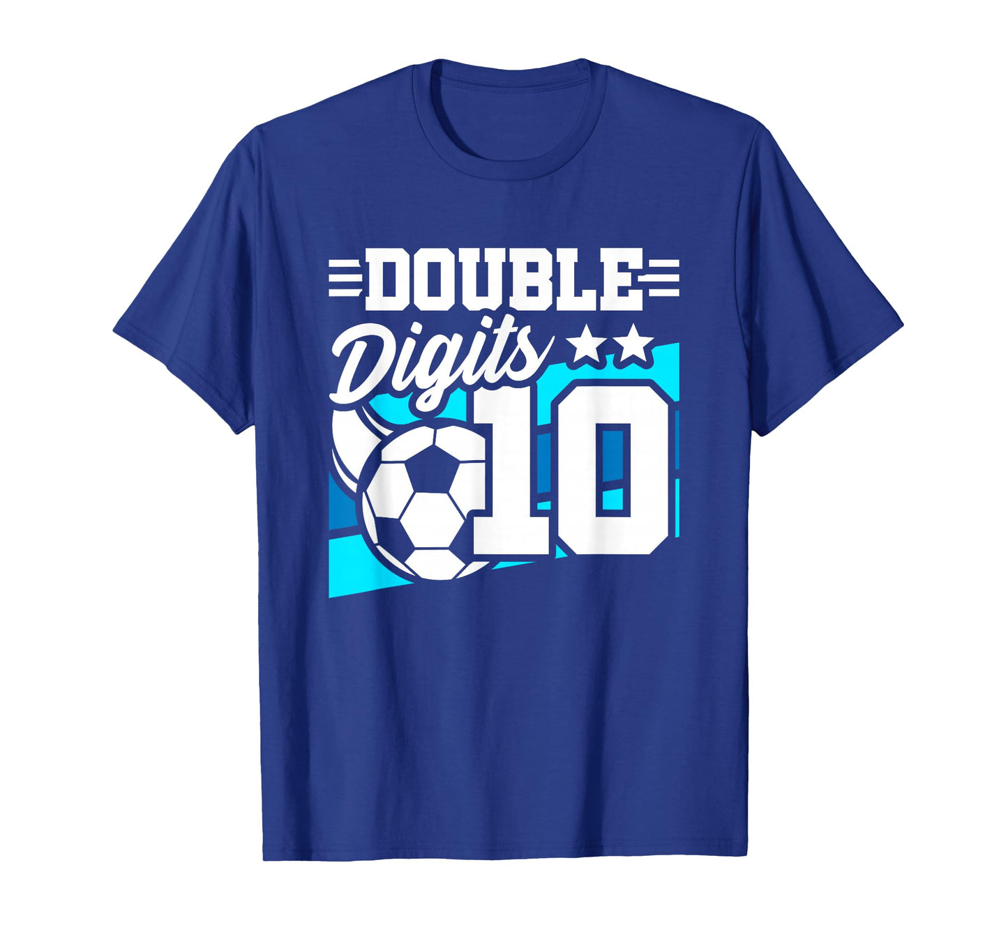 Soccer Boy Birthday 10 Year Old Double Digits 10th Birthday T-Shirt
