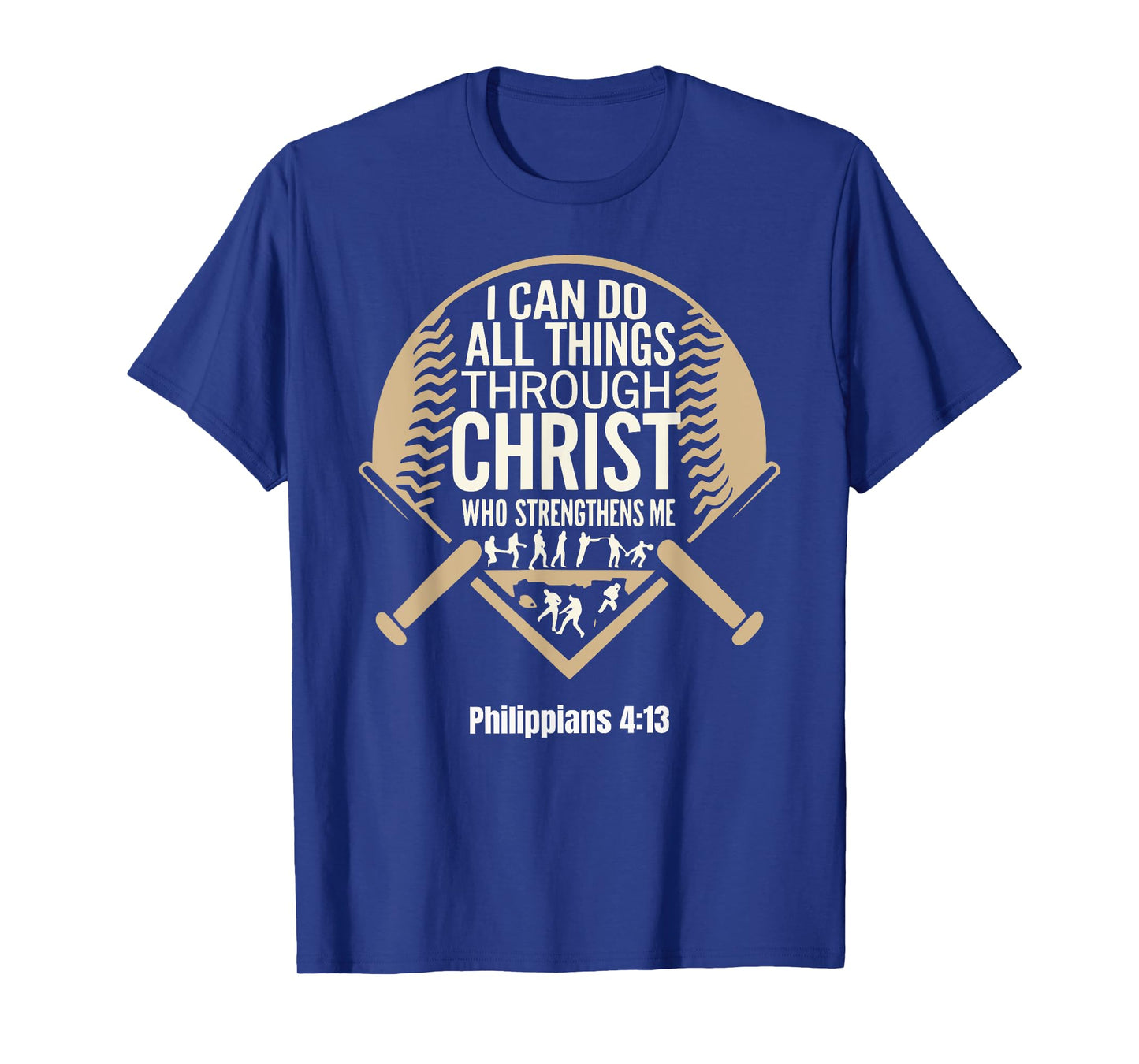 I Can Do All Things Through Christ: Baseball design T-Shirt
