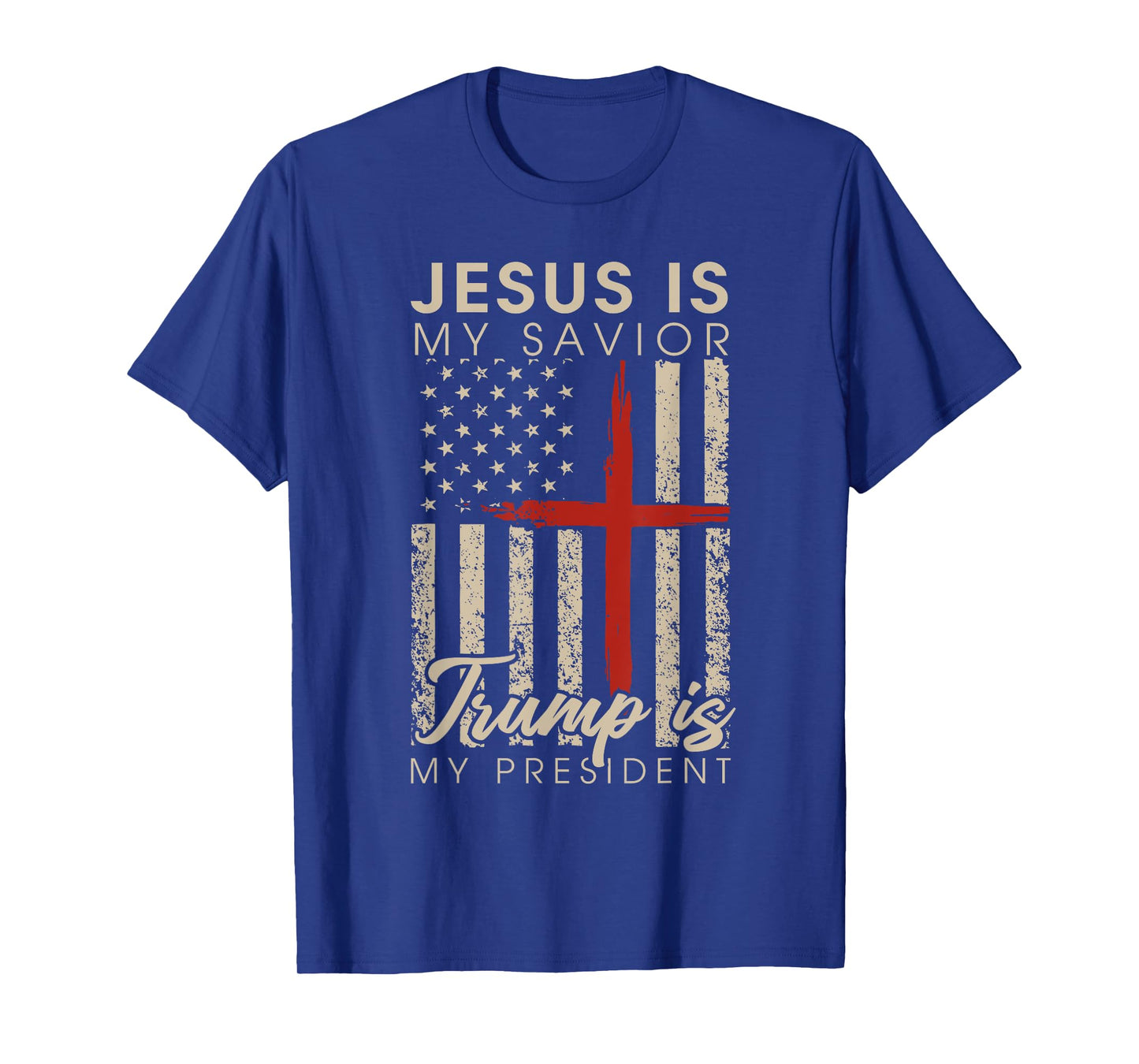 Jesus Is My Savior Trump Is My President 2024 USA Flag Cross T-Shirt